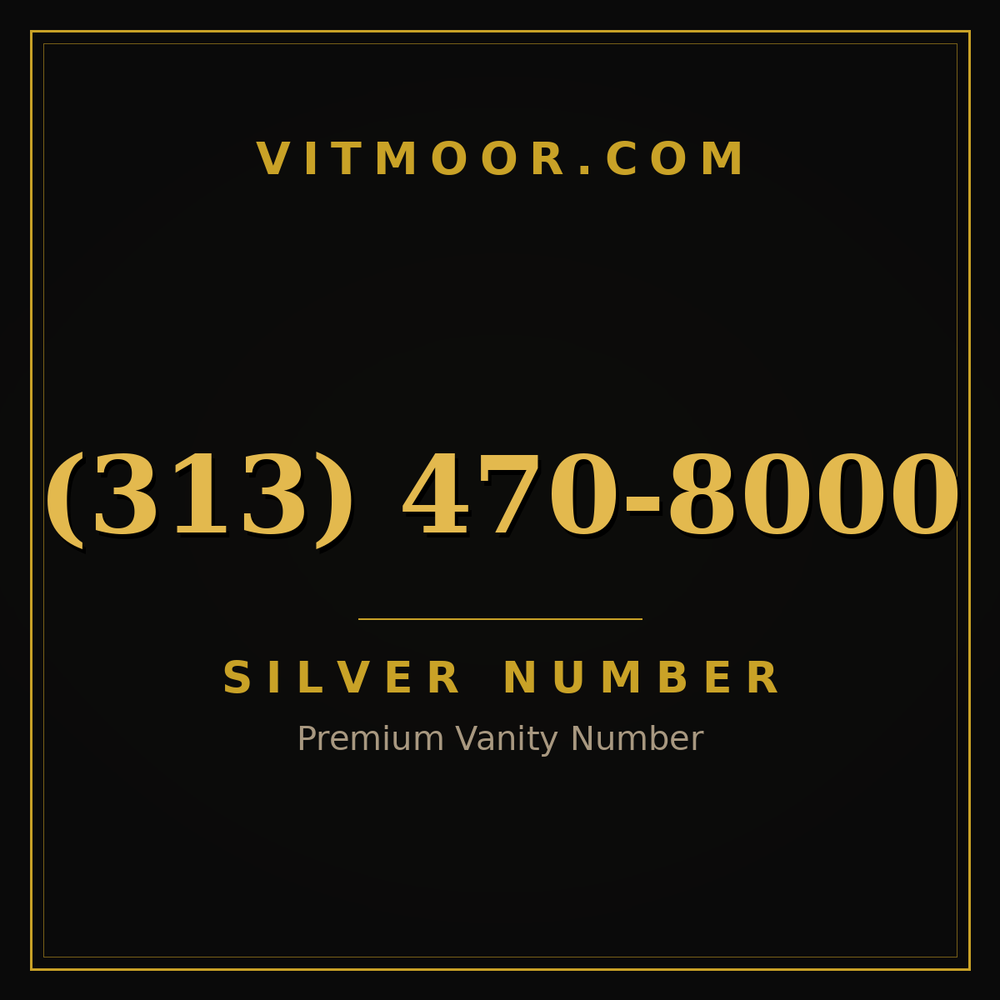 313 470-8000