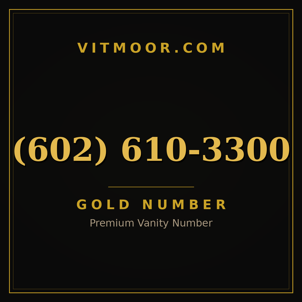 602 610-3300