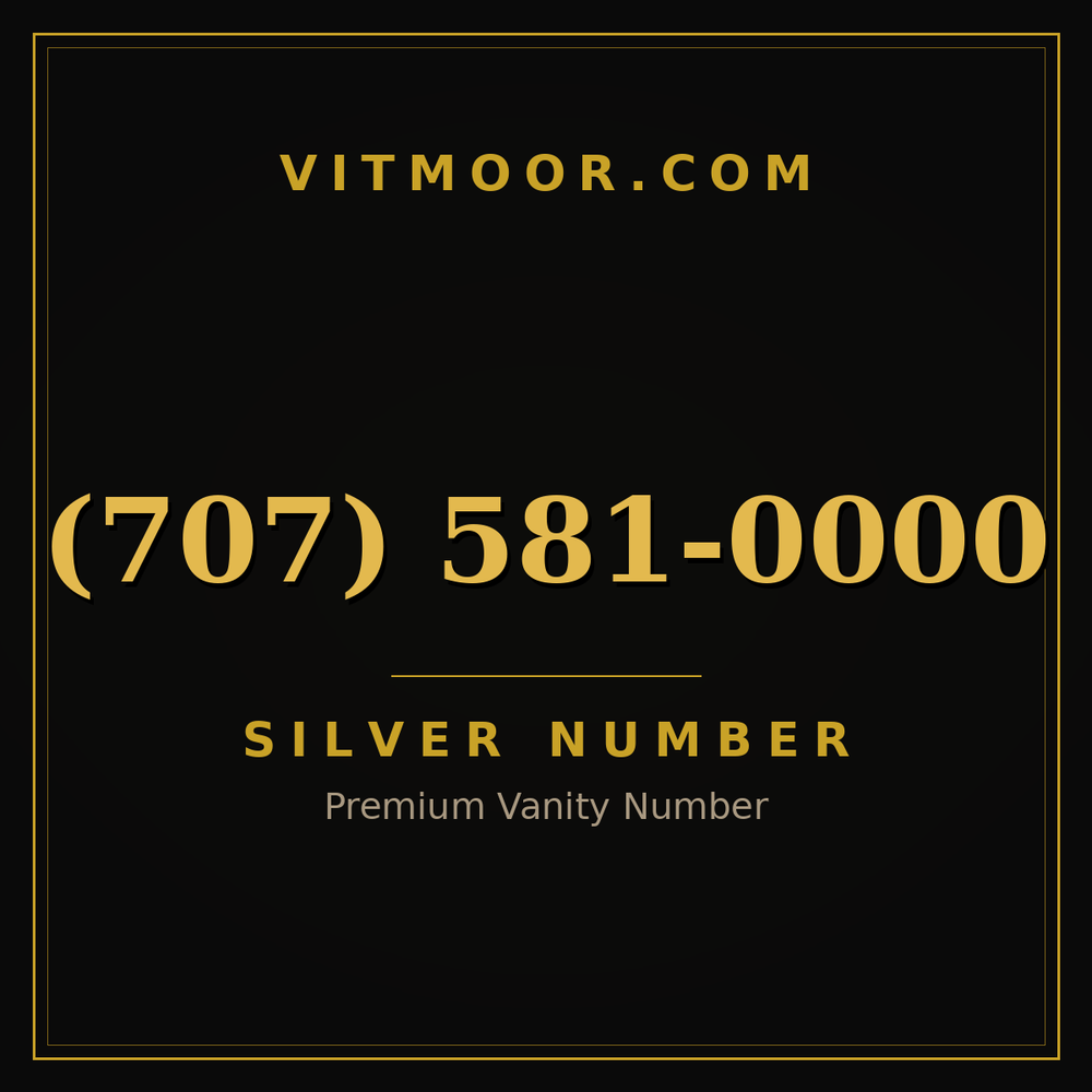707 581-0000