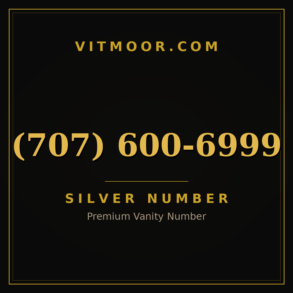 707 600-6999