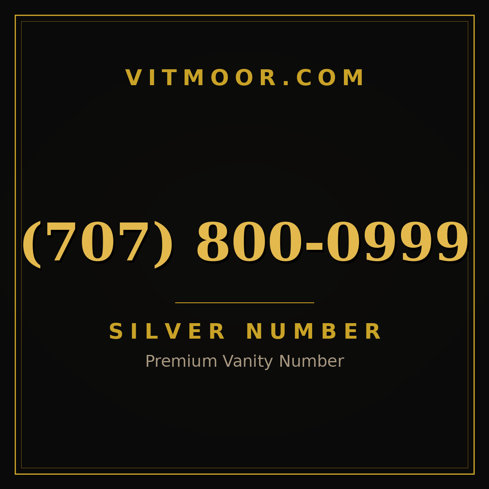 707 800-0999