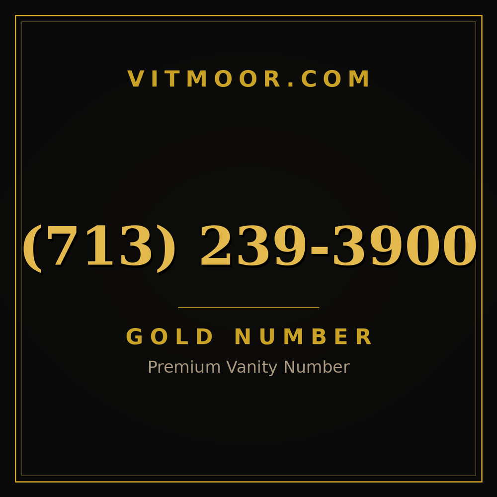 713 239-3900