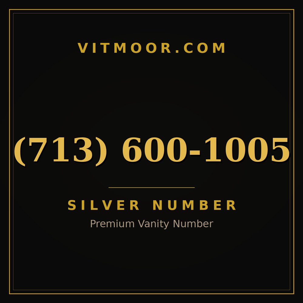 713 600-1005