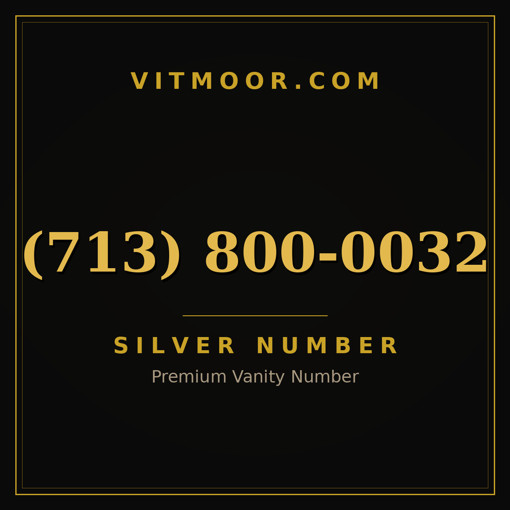 713 800-0032