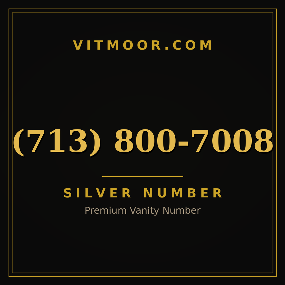 713 800-7008