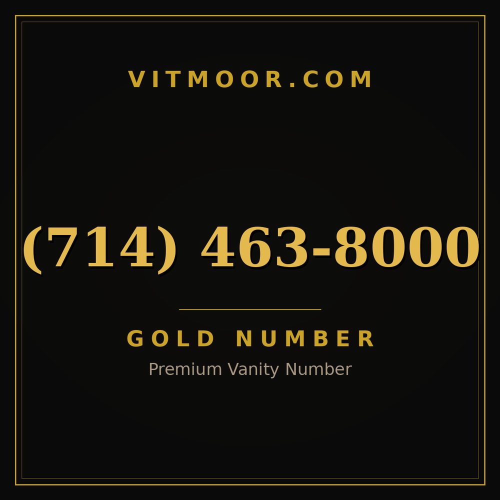 714 463-8000