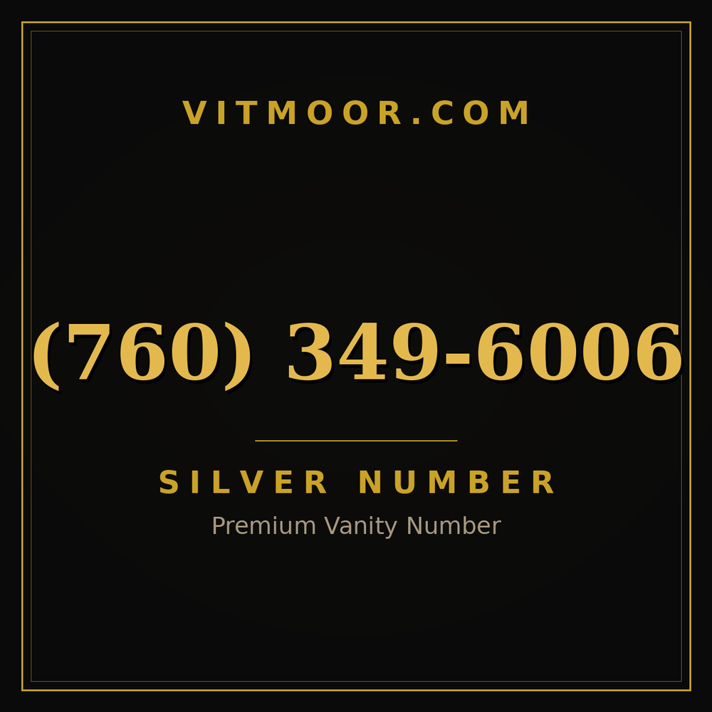 760 349-6006