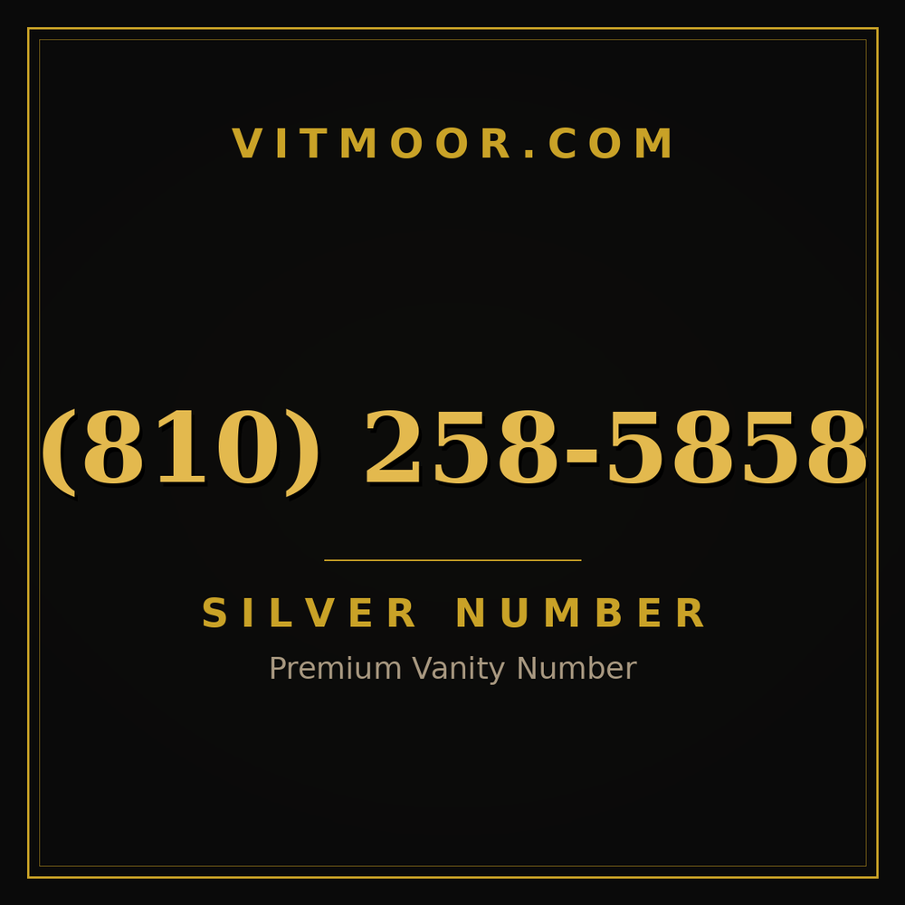 810 258-5858