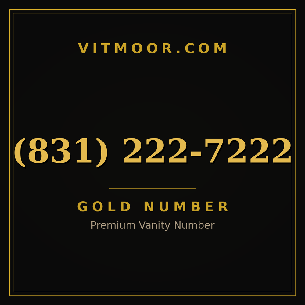 831 222-7222