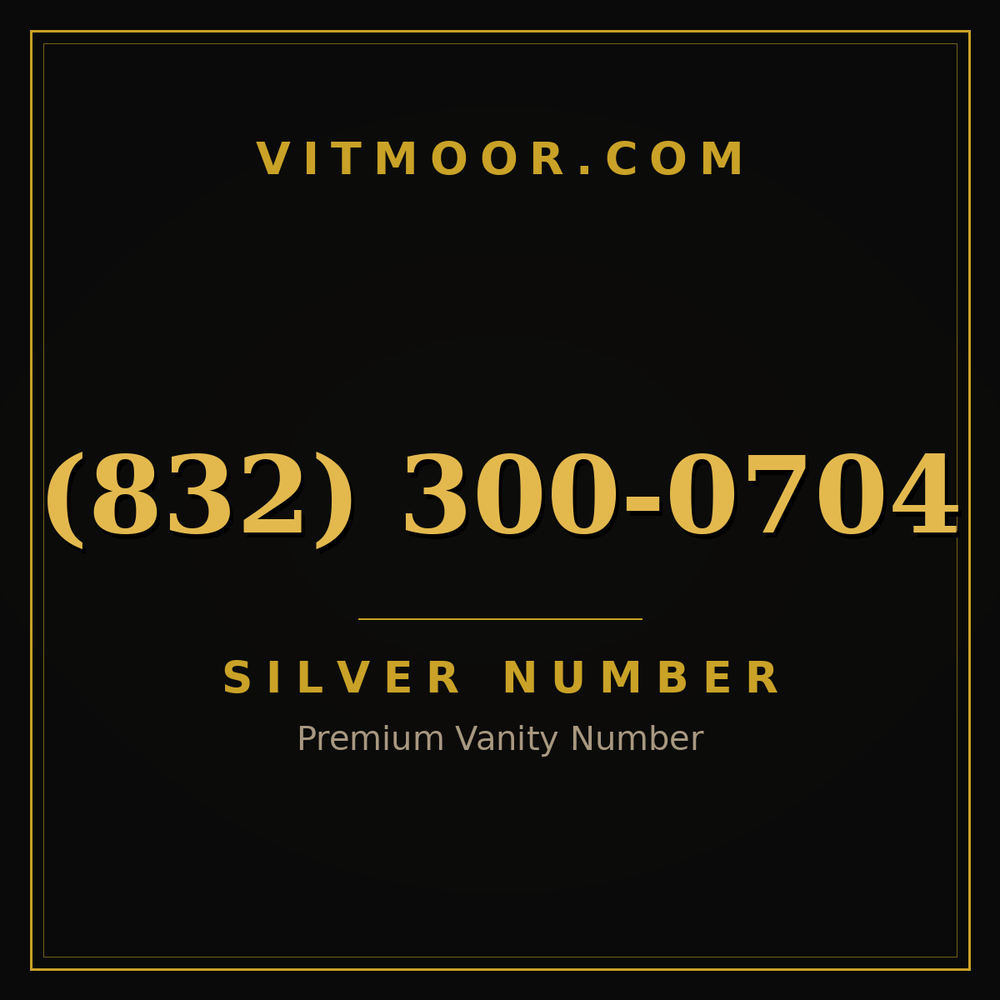 832 300-0704