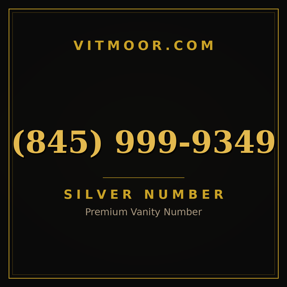 845 999-9349