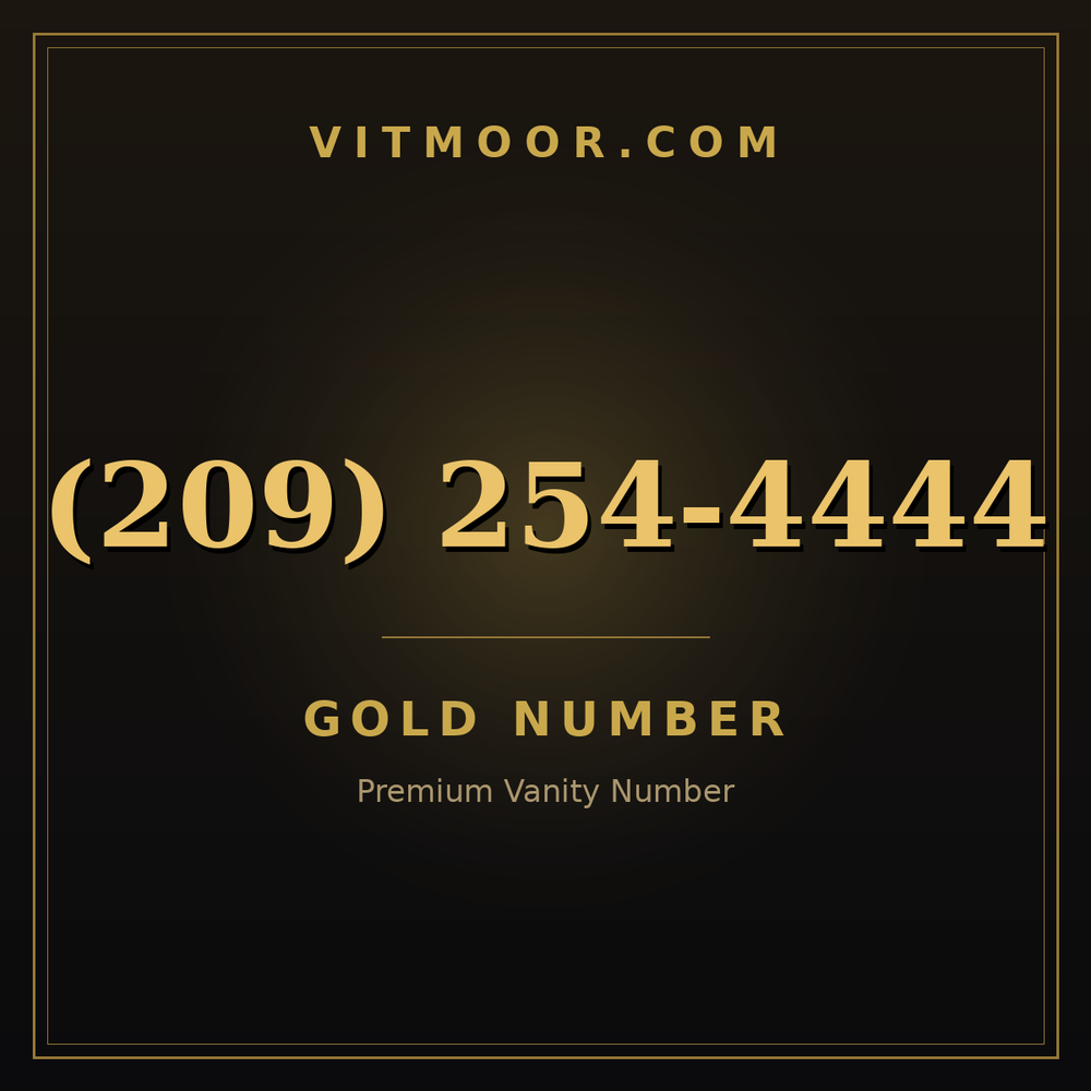 209 254-4444