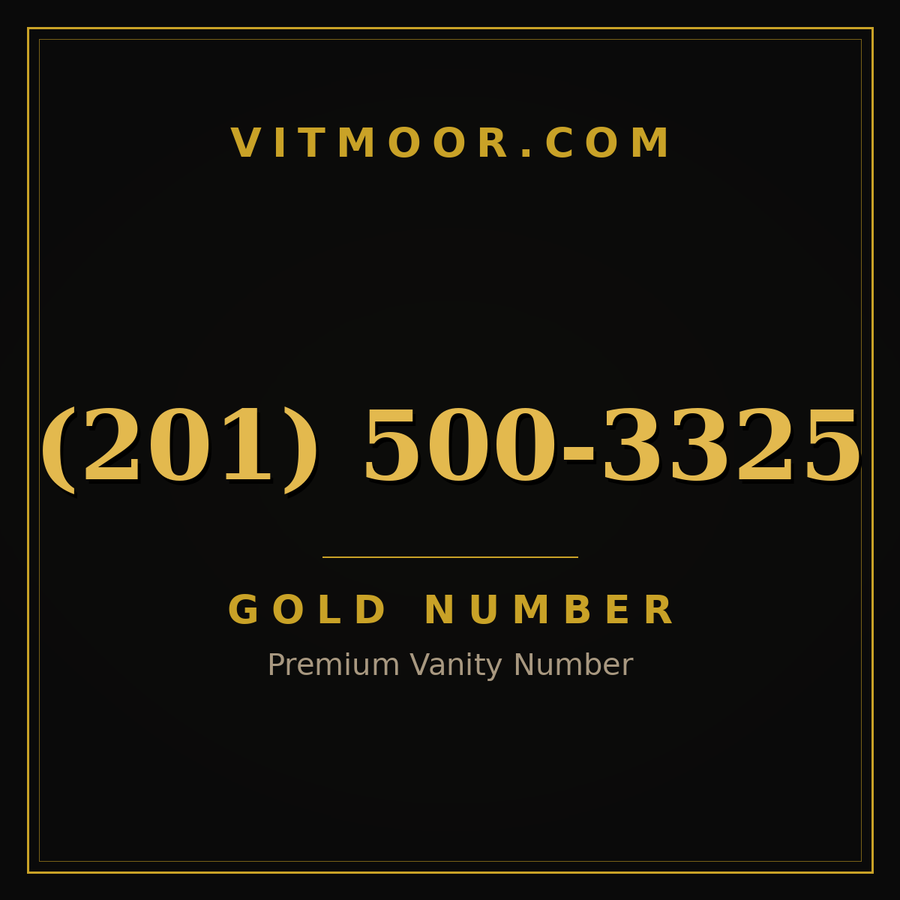 VITMOOR Gold premium number (201) 500-3325