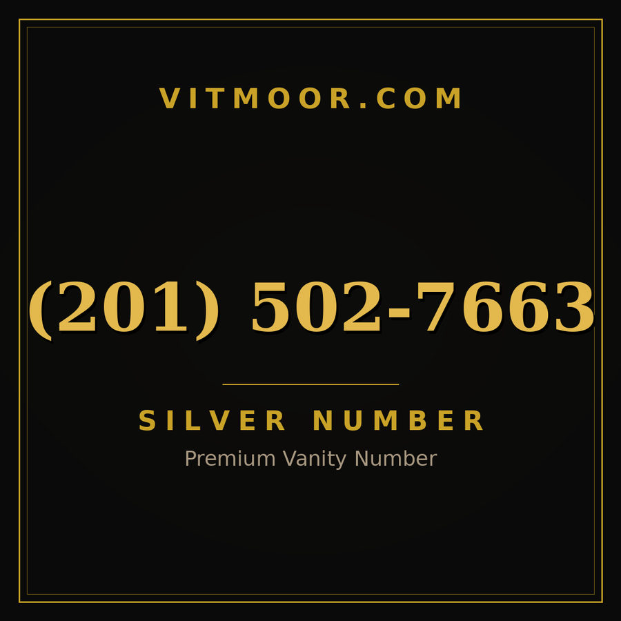 VITMOOR Silver premium number (201) 502-7663