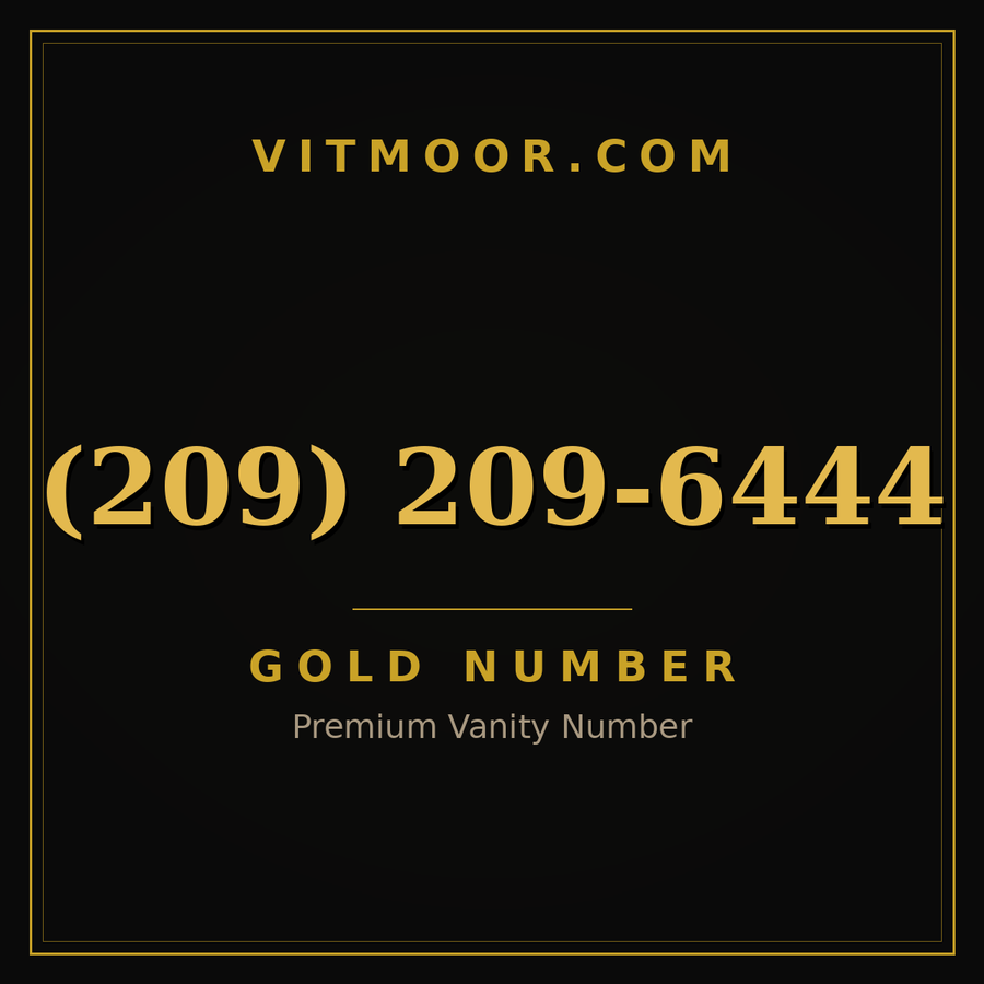VITMOOR Gold premium number (209) 209-6444