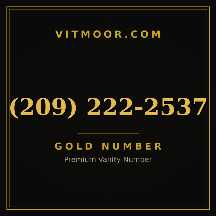 VITMOOR Gold premium number (209) 222-2537