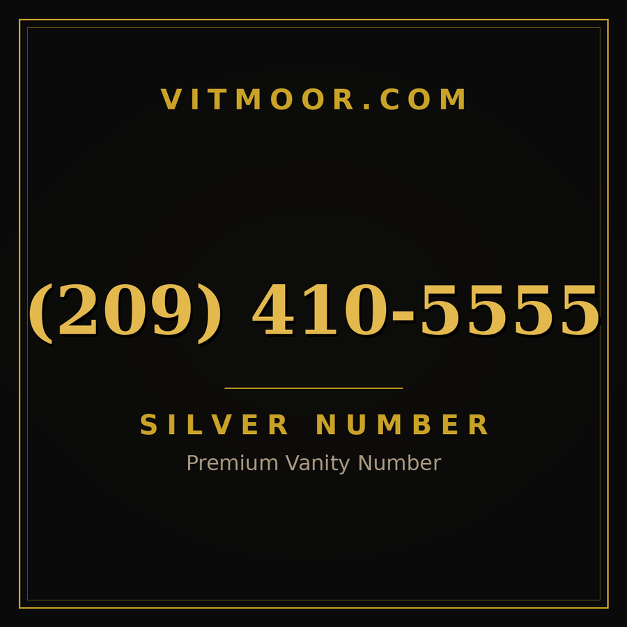 VITMOOR Silver premium number (209) 410-5555