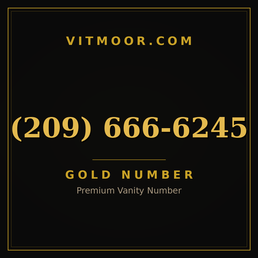 VITMOOR Gold premium number (209) 666-6245