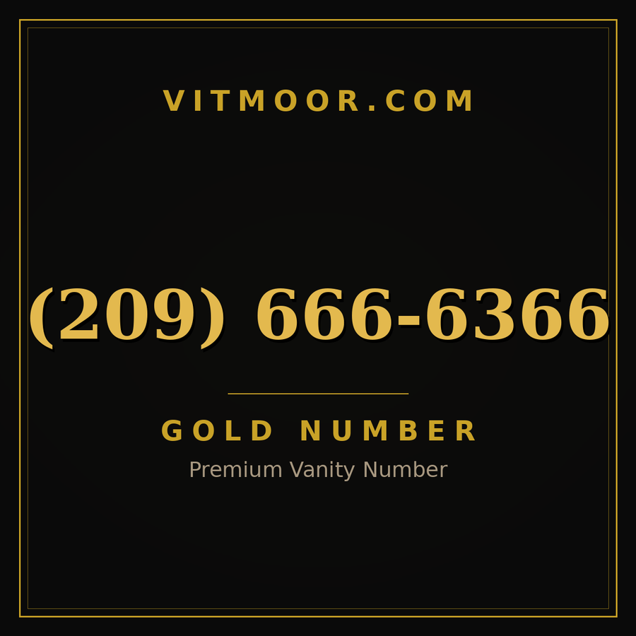 VITMOOR Gold premium number (209) 666-6366