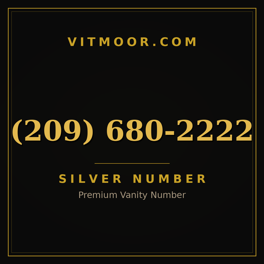VITMOOR Silver premium number (209) 680-2222