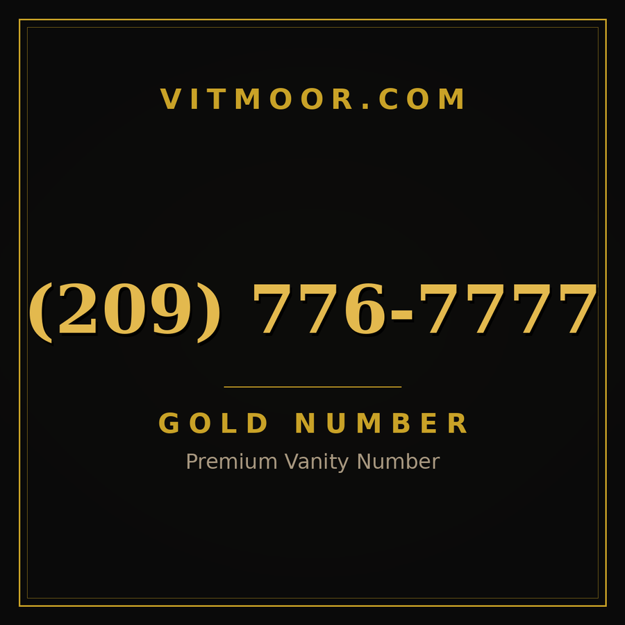 VITMOOR Gold premium number (209) 776-7777