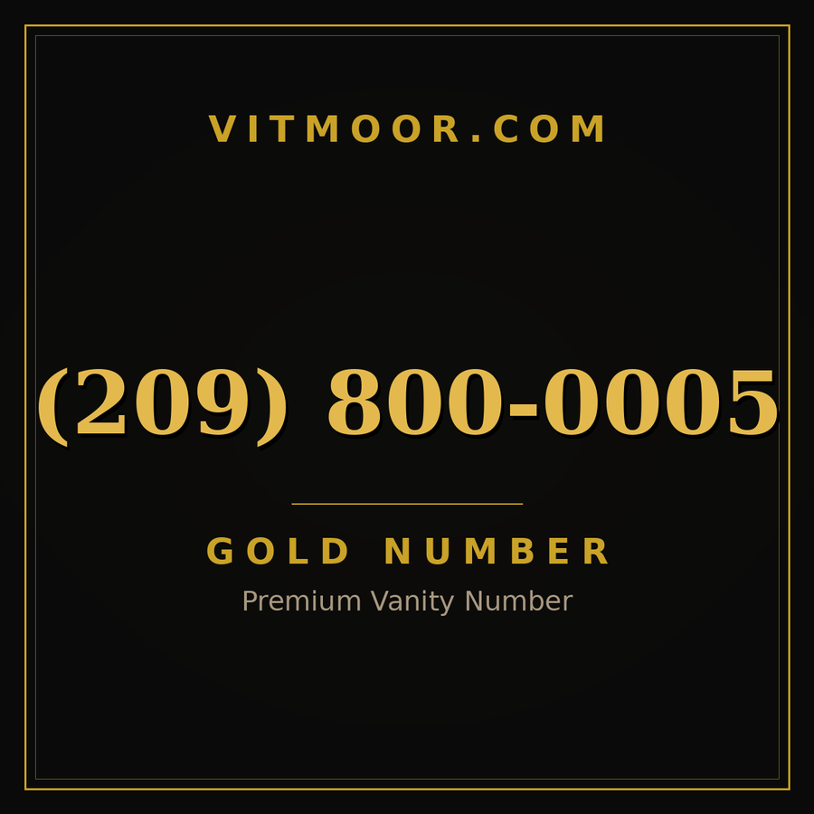 VITMOOR Gold premium number (209) 800-0005