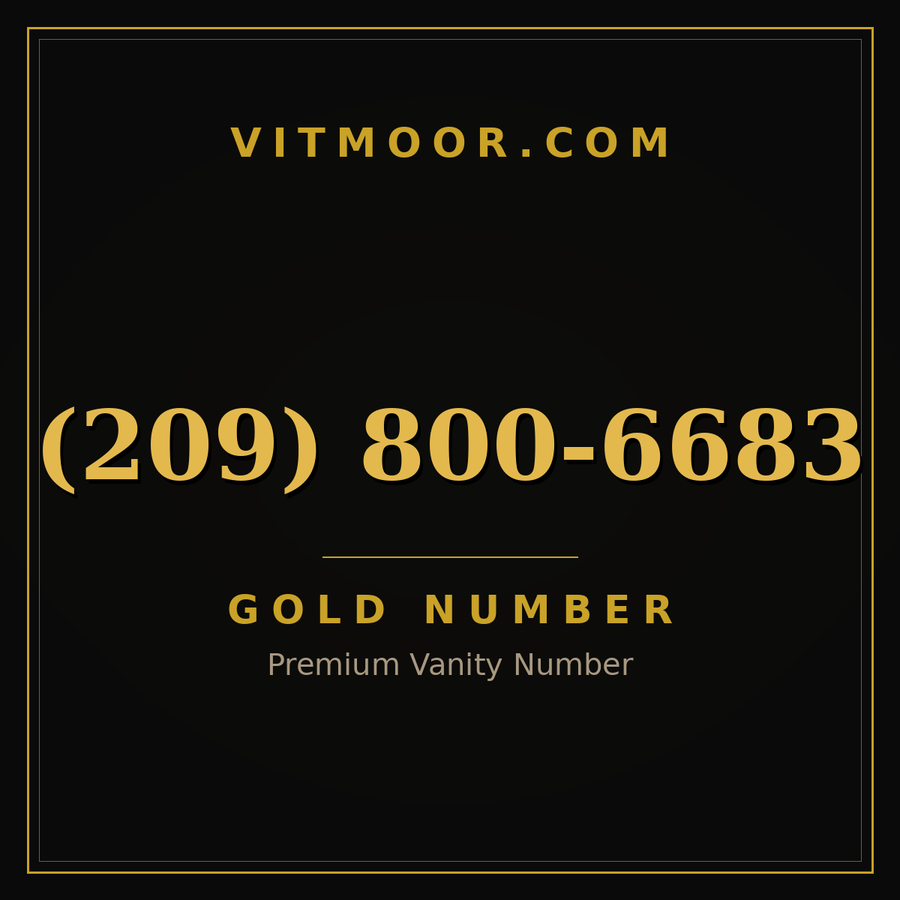 VITMOOR Gold premium number (209) 800-6683
