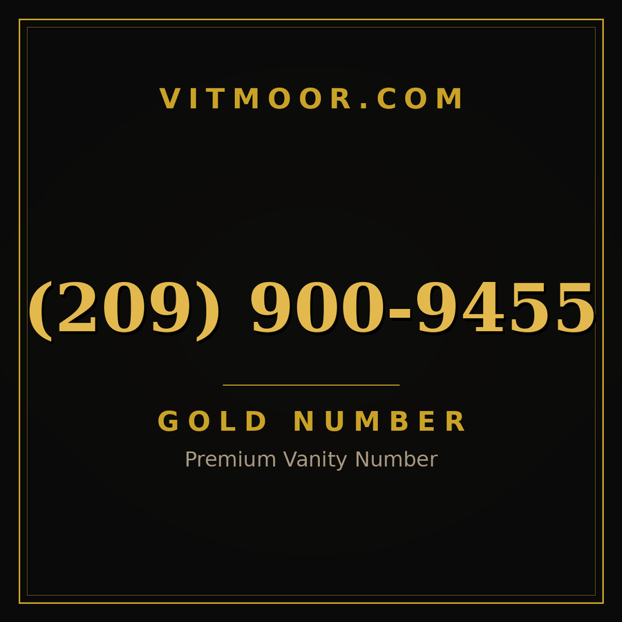 VITMOOR Gold premium number (209) 900-9455