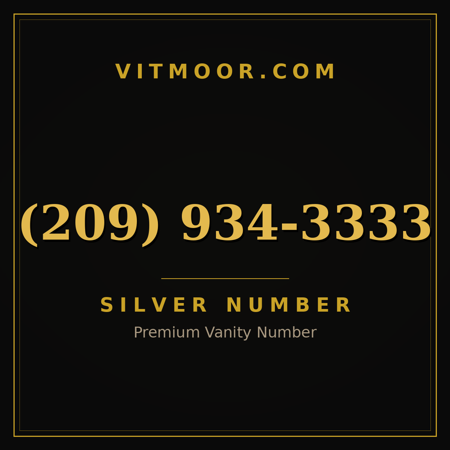 VITMOOR Silver premium number (209) 934-3333