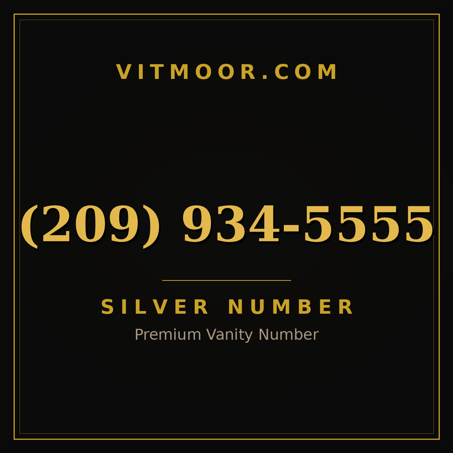 VITMOOR Silver premium number (209) 934-5555