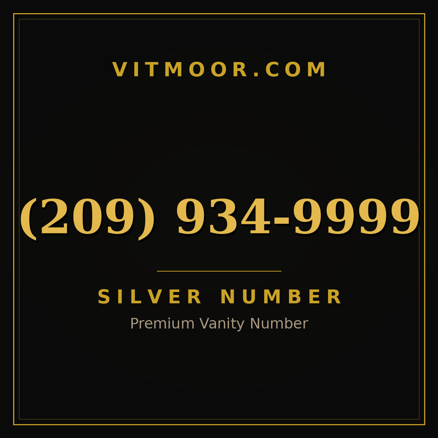 VITMOOR Silver premium number (209) 934-9999