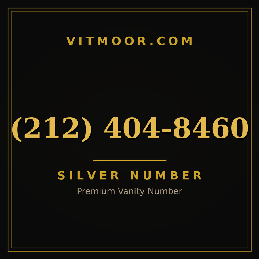VITMOOR Silver premium number (212) 404-8460