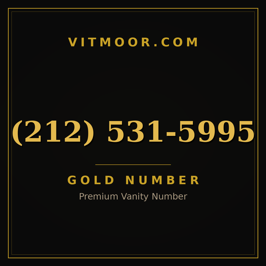 VITMOOR Gold premium number (212) 531-5995