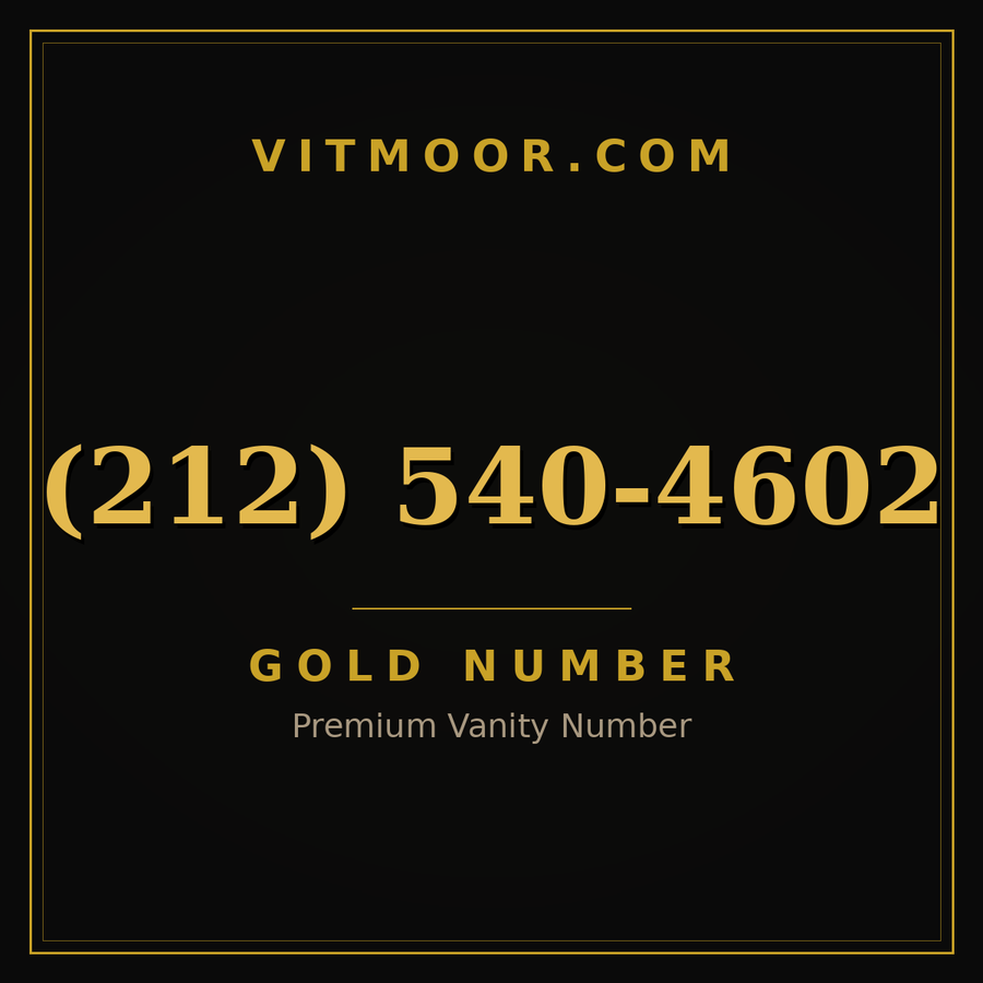 VITMOOR Gold premium number (212) 540-4602