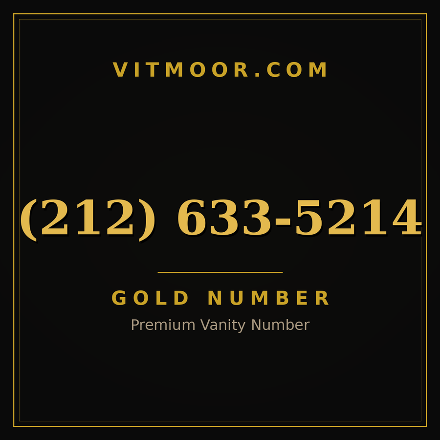 VITMOOR Gold premium number (212) 633-5214
