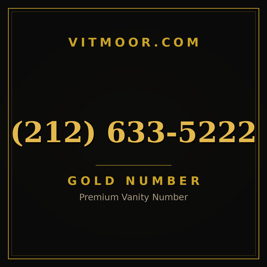 VITMOOR Gold premium number (212) 633-5222