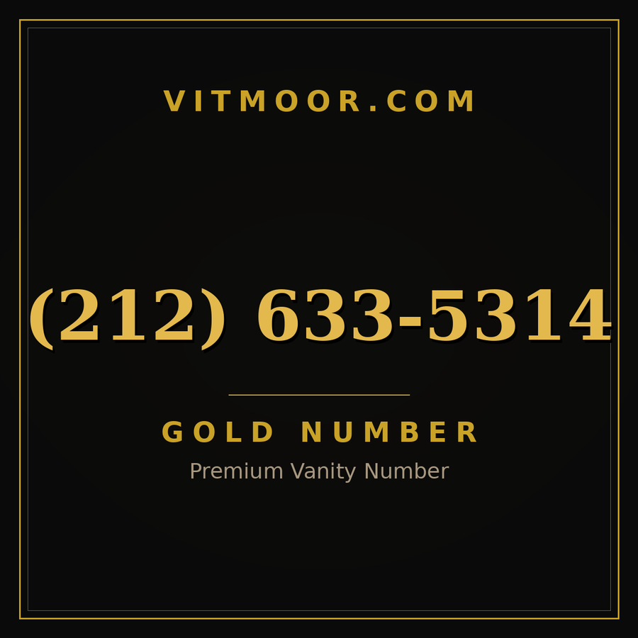 VITMOOR Gold premium number (212) 633-5314