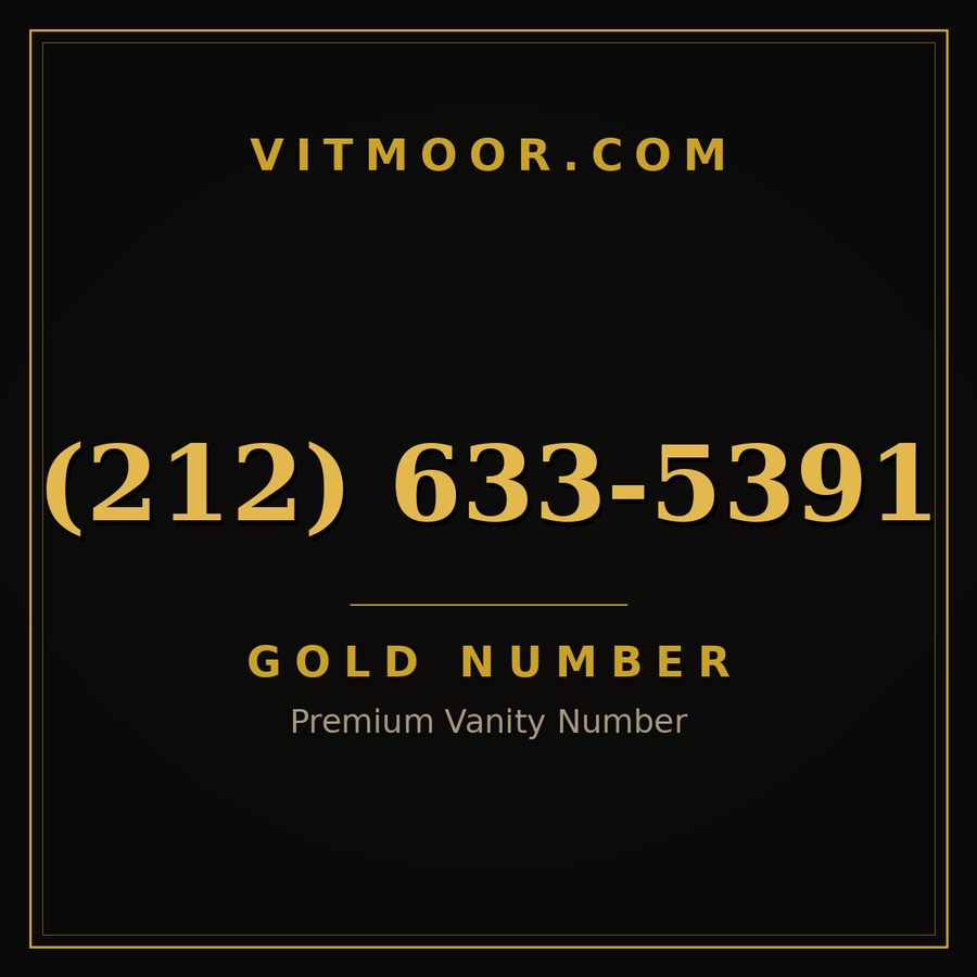 VITMOOR Gold premium number (212) 633-5391