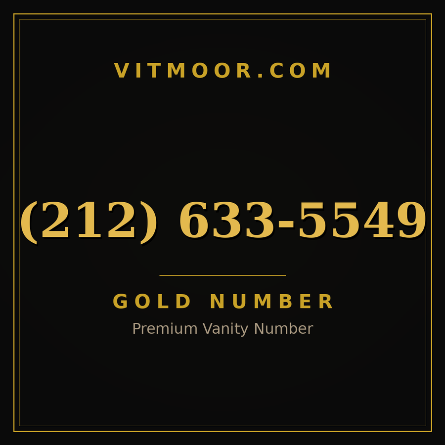 VITMOOR Gold premium number (212) 633-5549
