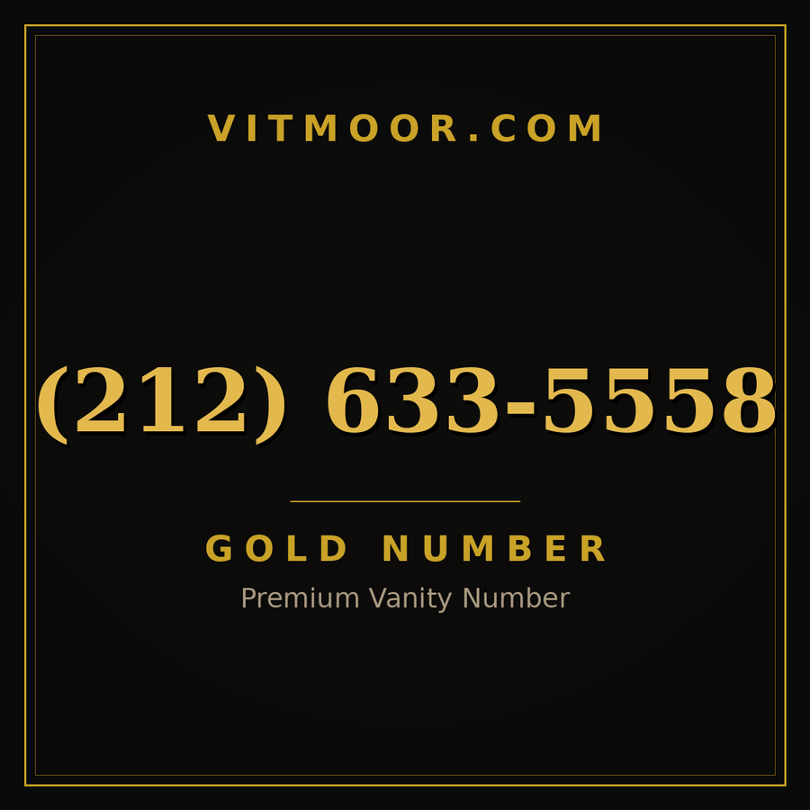 VITMOOR Gold premium number (212) 633-5558