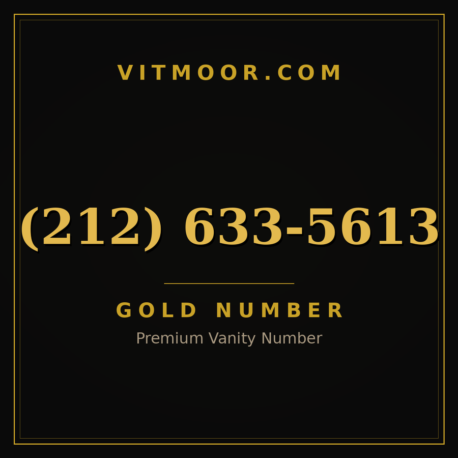 VITMOOR Gold premium number (212) 633-5613