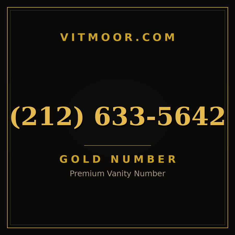 VITMOOR Gold premium number (212) 633-5642