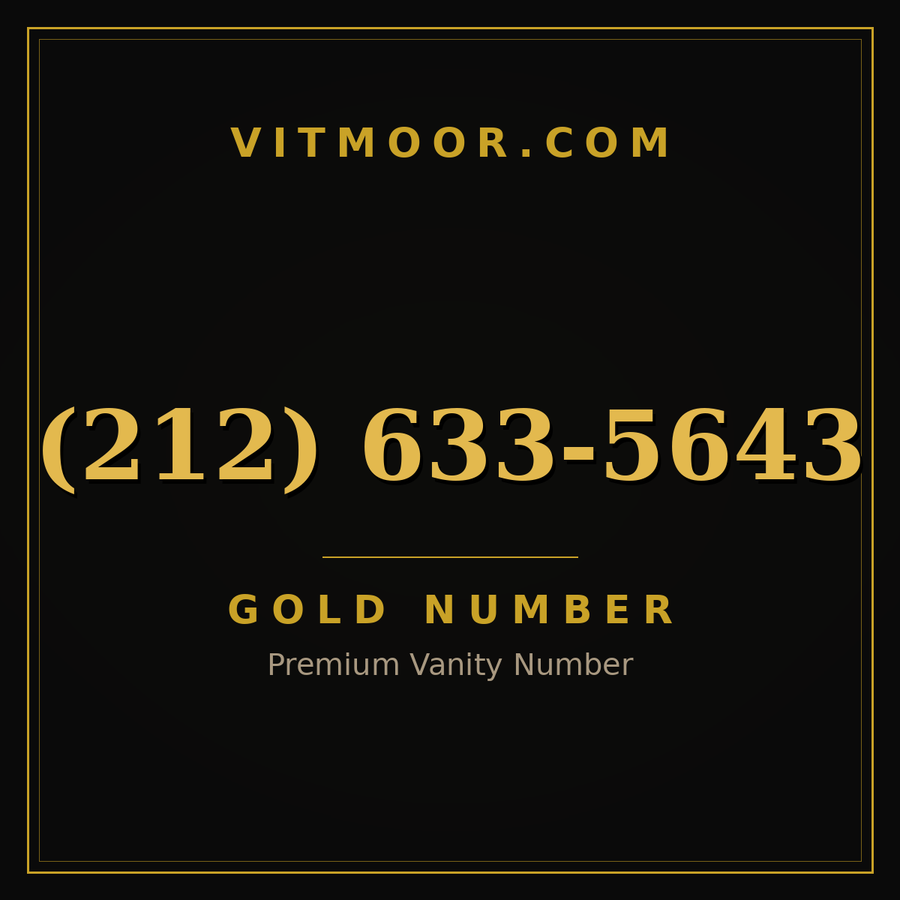 VITMOOR Gold premium number (212) 633-5643