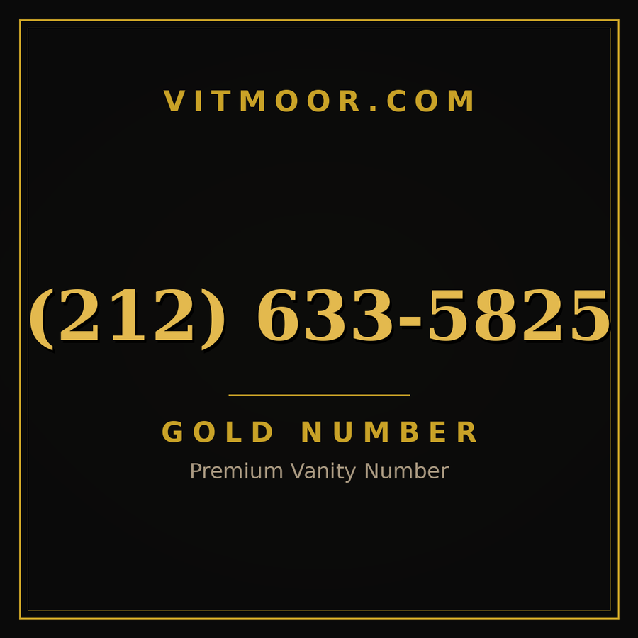VITMOOR Gold premium number (212) 633-5825