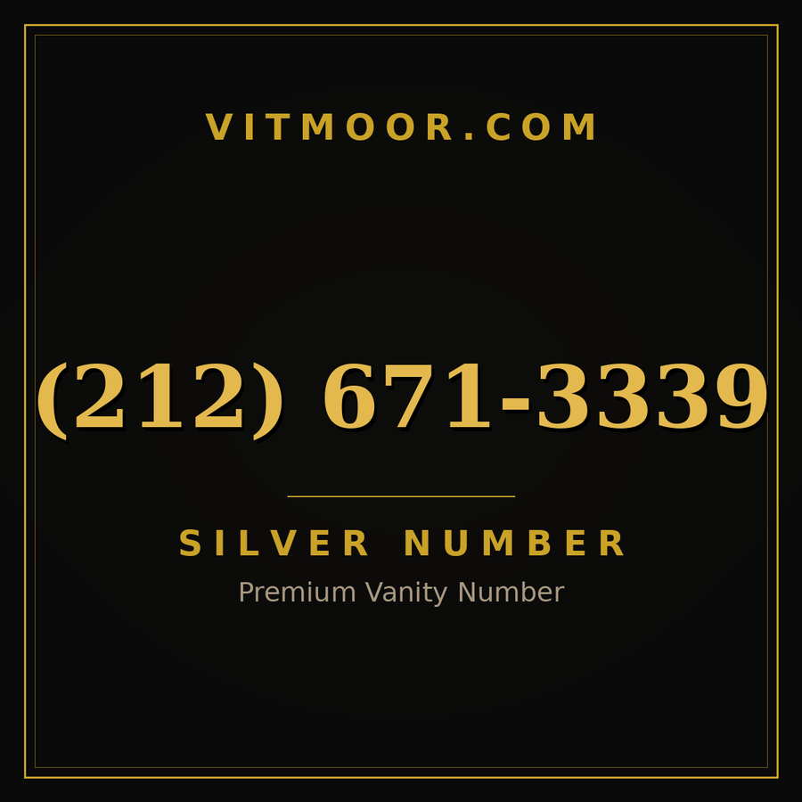 VITMOOR Silver premium number (212) 671-3339