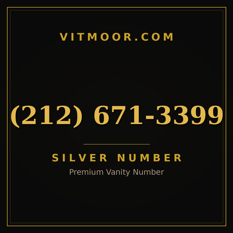 VITMOOR Silver premium number (212) 671-3399