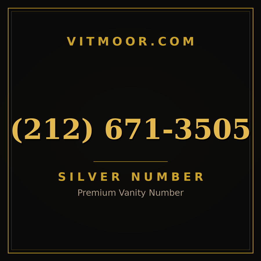 VITMOOR Silver premium number (212) 671-3505