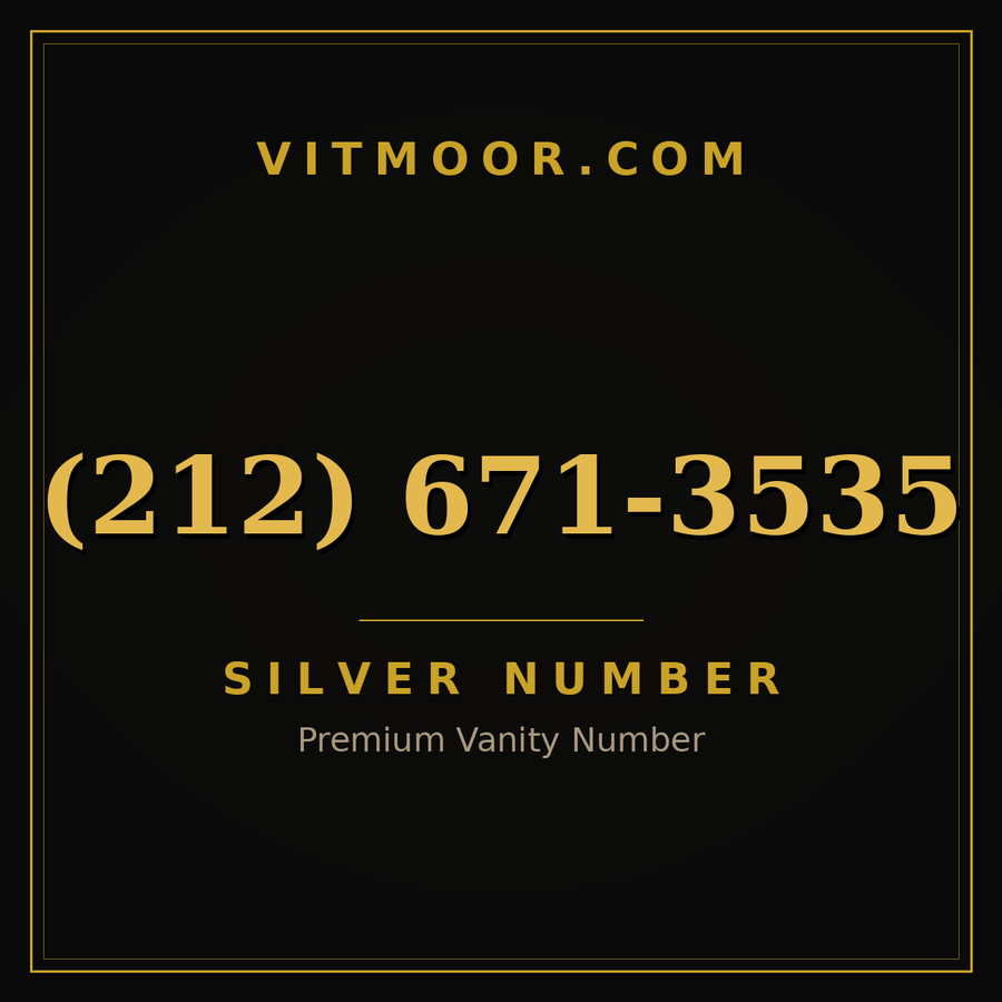 VITMOOR Silver premium number (212) 671-3535