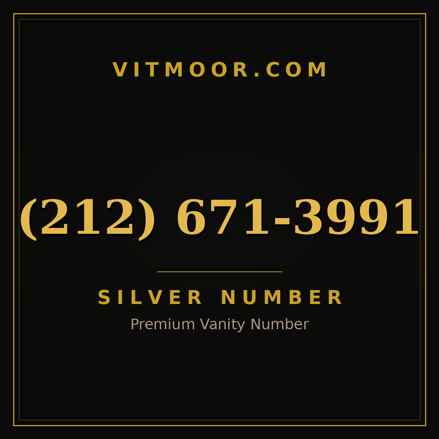 VITMOOR Silver premium number (212) 671-3991