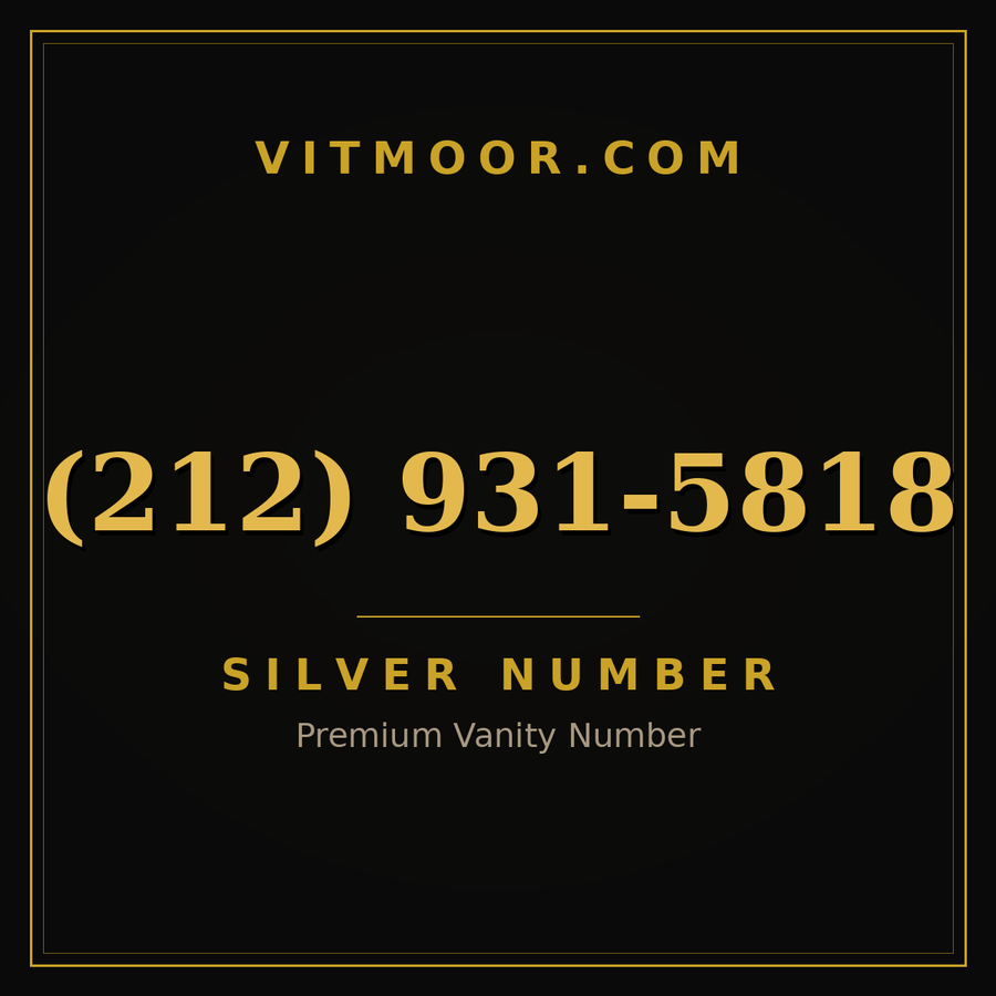 VITMOOR Silver premium number (212) 931-5818